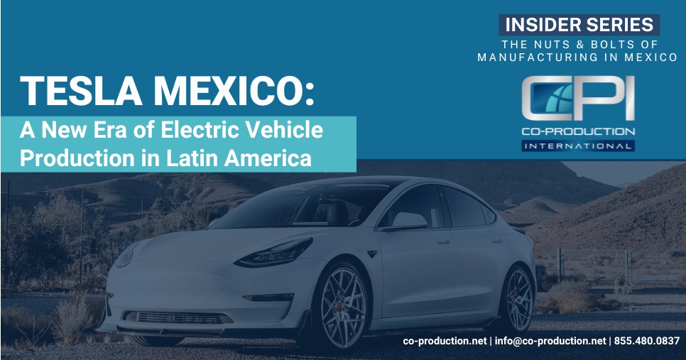 Tesla Mexico: A New Era of Electric Vehicle Production in Latin America